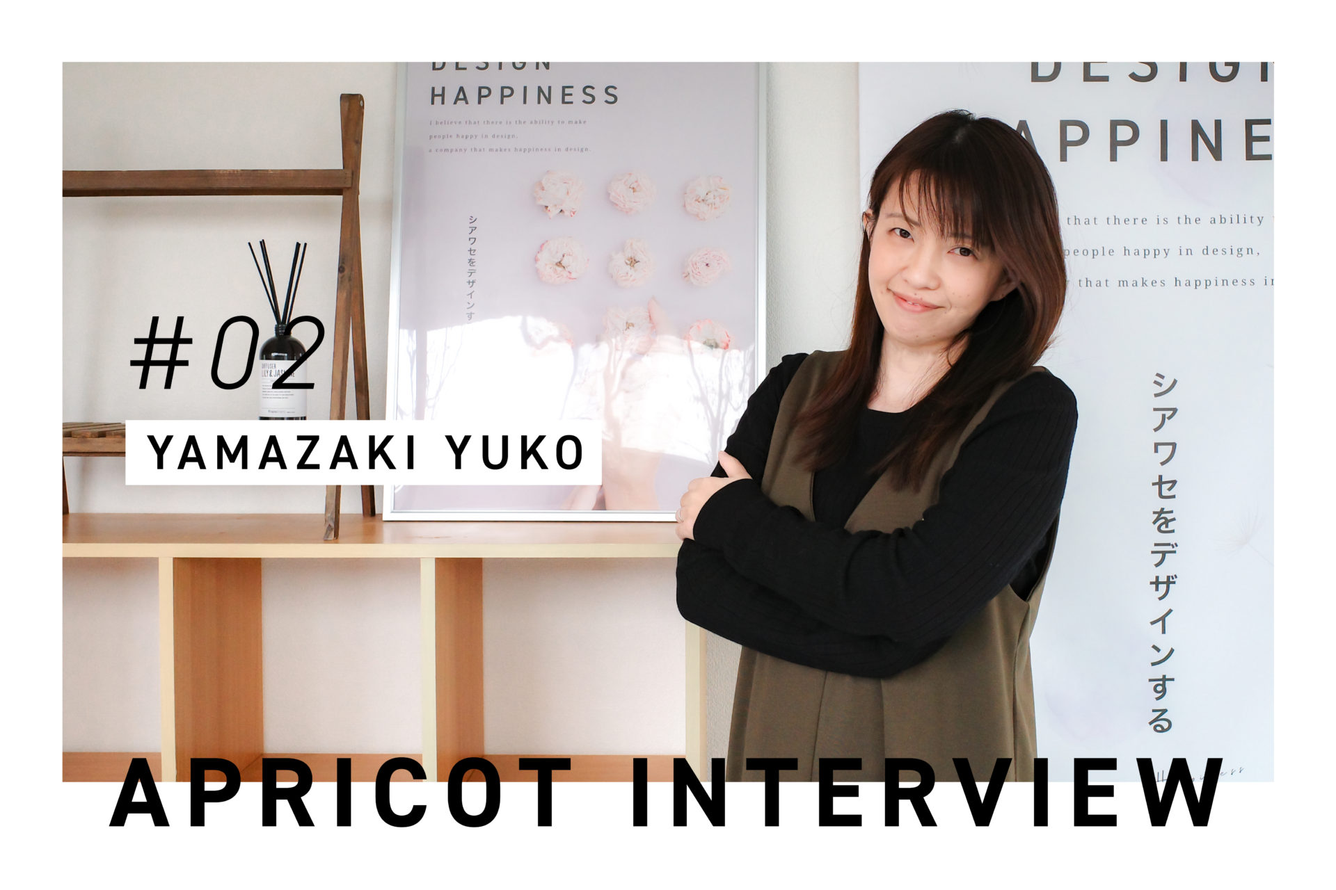 #02 APRICOT INTERVIEW  byYamazaki Yuko